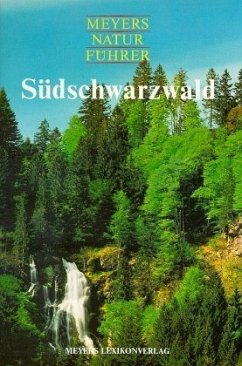Südschwarzwald / Meyers Naturführer