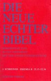 Die Neue Echter Bibel. Kommentar zum Alten Testament mit der Einheitsübersetzung. Jeremia II