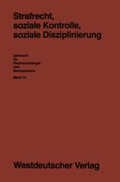 Strafrecht, soziale Kontrolle, soziale Disziplinierung - Löschper, Gabi; Schumann, Karl F.
