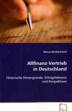 Allfinanz-Vertrieb in Deutschland - Koch Marcus Bernhard