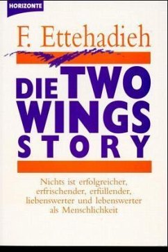 Die Two Wings Story - Ettehadieh, Faramarz