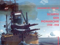 Cover Schiffe der Monarchie 1750-1918 /Ships of the Monarchy