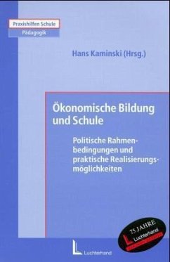 Ökonomische Bildung und Schule - Kaminski, Hans (Hg.)
