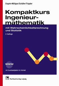 Kompaktkurs Ingenieurmathematik mit Wahrscheinlichkeitsrechnung und Statistik