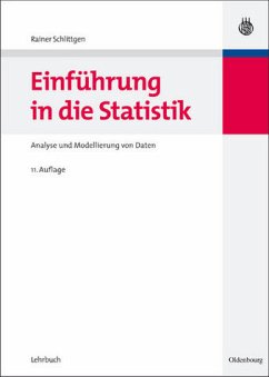 Einführung in die Statistik - Analyse und Modellierung von Daten - Schlittgen, Rainer