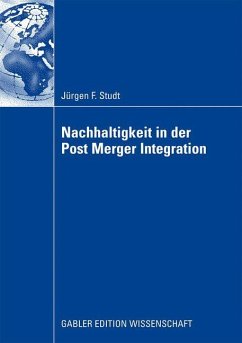 Nachhaltigkeit in der Post Merger Integration - Studt, Jürgen Fr.