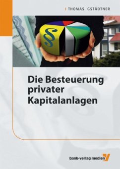 Cover Die Besteuerung privater Kapitalanlagen