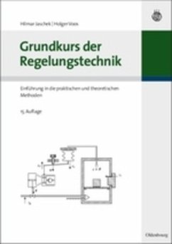 Grundkurs der Regelungstechnik - Jaschek, Hilmar;Voos, Holger