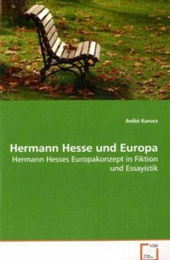 Hermann Hesse und Europa - Kurucz, Anikó