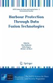 Harbour Protection Through Data Fusion Technologies