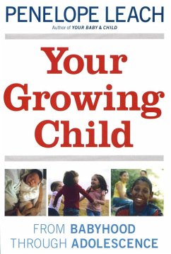 Your Growing Child - Leach, Penelope