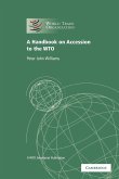 A Handbook on Accession to the Wto