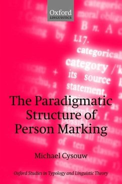 The Paradigmatic Structure of Person Marking - Cysouw, Michael