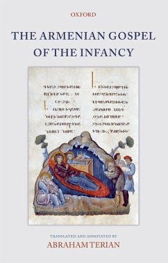 The Armenian Gospel of the Infancy - Terian, Abraham