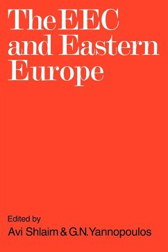 The EEC and Eastern Europe - Shlaim, Avi