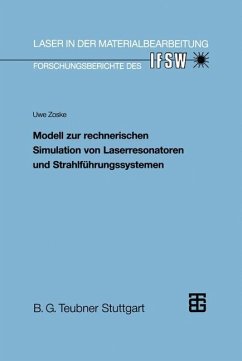 Modell zur rechnerischen Simulation von Laserresonatoren und Strahlführungssystemen