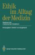 Ethik im Alltag der Medizin - Bild 1