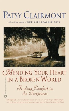 Mending Your Heart in a Broken World - Clairmont, Patsy