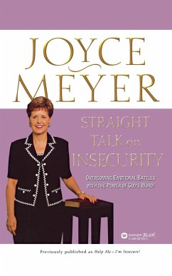 Straight Talk on Insecurity - Meyer, Joyce