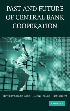 Past and Future of Central Bank Cooperation