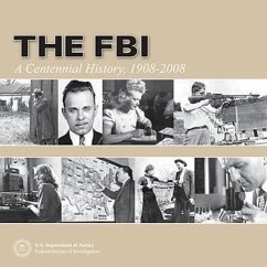 The FBI - Mueller, Robert S; Miller, John J; Kortan, Michael P