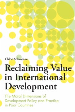 Reclaiming Value in International Development - Schwenke, Chloe