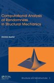 Computational Analysis of Randomness in Structural Mechanics