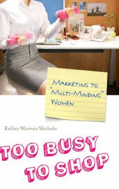 Too Busy to Shop - Skoloda, Kelley