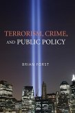 Terrorism, Crime, and Public Policy