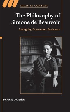 The Philosophy of Simone de Beauvoir - Deutscher, Penelope