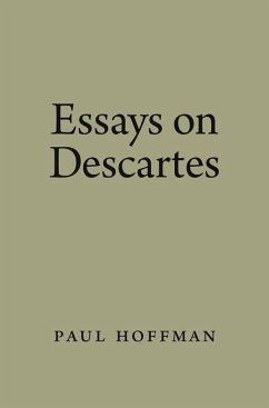 Essays on Descartes - Hoffman, Paul