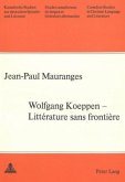 Wolfgang Koeppen- Littérature sans frontière