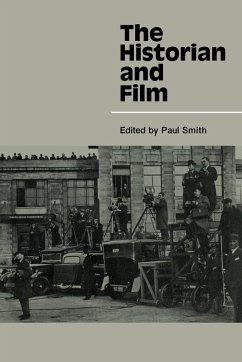 The Historian and Film - Smith, Paul