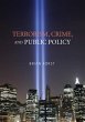 Terrorism, Crime, and Public Policy - Bild 1