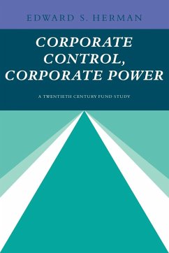 Corporate Control, Corporate Power - Herman, Edward S.; Herman