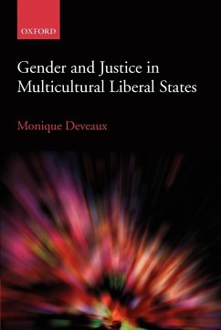 Gender and Justice in Multicultural Liberal States - Deveaux, Monique