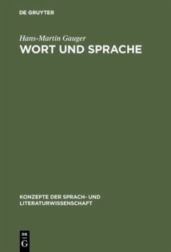 Wort und Sprache - Gauger, Hans-Martin