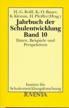 Jahrbuch der Schulentwicklung. Bd.10