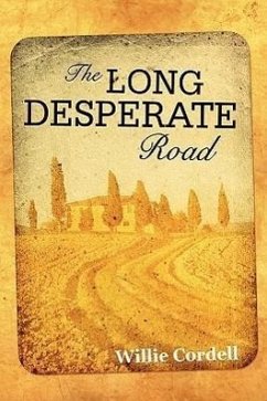 The Long Desperate Road - Cordell, Willie