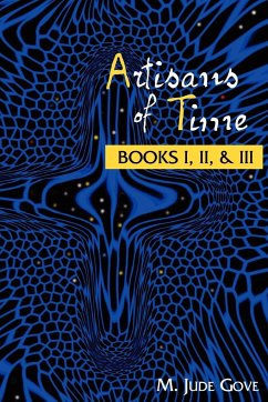 Artisans of Time - Gove, M. Jude