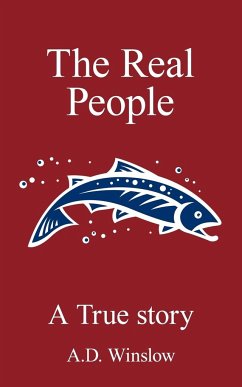 The Real People - Winslow, A. D.