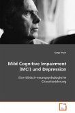 Mild Cognitive Impairment (MCI) und Depression