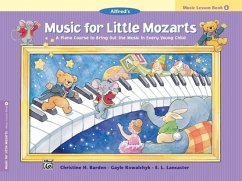 Music for Little Mozarts: Music Lesson Book 4 - Barden, Christine H.;Kowalchyk, Gayle;Lancaster, E. L.