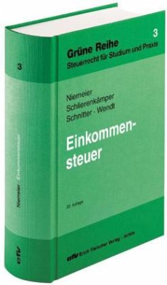 Einkommensteuer - Niemeier, Gerhard / Schlierenkämper, Klaus-Peter / Schnitter, Georg / Wendt, Wilhelm