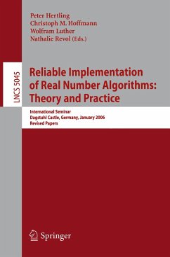 Reliable Implementation of Real Number Algorithms: Theory and Practice