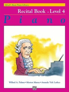 Alfred's Basic Piano Course Recital Book, Bk 4 - Palmer, Willard; Manus, Morton; Lethco, Amanda