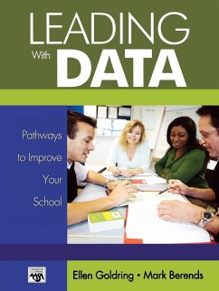 Leading with Data - Goldring, Ellen B.; Berends, Mark A.