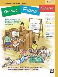 Alfred's Basic Group Piano Course, Bk 3