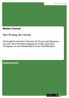 Der Prolog des Iwein - Conrad, Medea