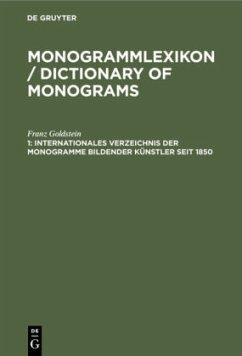 Internationales Verzeichnis der Monogramme bildender Künstler seit 1850 - Goldstein, Franz